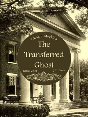 cover image of The Transferred Ghost